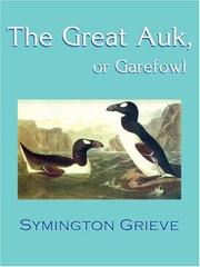 Cover of: The Great Auk, or Garefowl