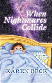 Cover of: When Nightmares Collide by Karen Beck