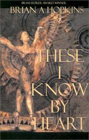 Cover of: These I Know by Heart