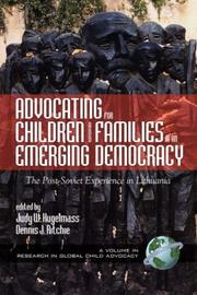 Advocating for Children and Families in an Emerging Democracy by Judy Kugelmas