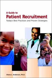 A Guide to Patient Recruitment by Diana L., Ph.D. Anderson