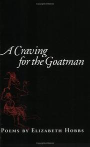 A Craving for the Goatman by Elizabeth T. Hobbs