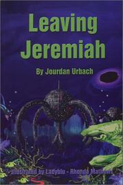 Cover of: Leaving Jeremiah | Jourdan Urbach
