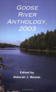 Goose River Anthology 2003 (Goose River Anthology 2003, 1) by Deborah J. Benner