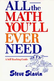 Cover of: All the Math You'll Ever Need by Steve Slavin