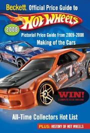 Beckett Official Price Guide to Hot Wheels by James Beckett