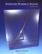 Cover of: Elementary numerical analysis by Kendall E. Atkinson