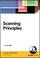 Cover of: Scanning Principles