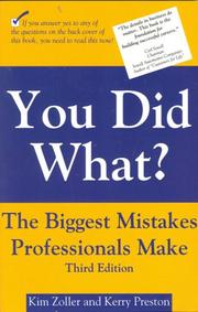 Cover of: You Did What? The Biggest Mistakes Professionals Make