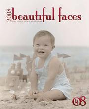 Beautiful Faces by Cynthia Kidder; Kendra Dew