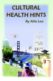 Cover of: Cultural Health Hints by Allie Lee, Allie Lee