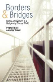 Cover of: Borders and Bridges: Mennonite Witness in a Religiously Diverse World