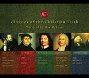 Cover of: Classics of the Christian Faith by Max McLean