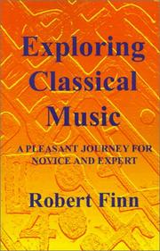 Cover of: Exploring Classical Music  by Robert Finn