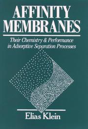 Affinity membranes by Elias Klein