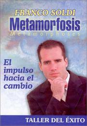 Metamorfosis by Franco Soldi