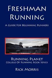 Cover of: Freshman Running - A Guide for Beginning Runners (Running Planet College of Running)