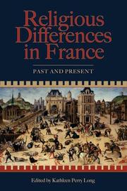 Cover of: Religious Differences in France: Past And Present (Sixteenth Century Essays and Studies)