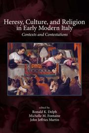 Cover of: Heresy, Culture, & Religion in Early Modern Italy by 