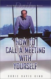 How to Call a Meeting with Yourself by Cubie Davis King