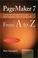 Cover of: Pagemaker 7 from A to Z