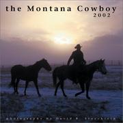 Cover of: The Montana Cowboy Calendar 2002