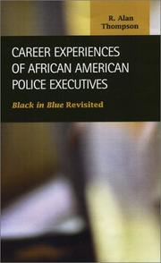 Cover of: Career Experiences of African American Police Executives by R. Alan Thompson