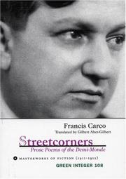 Cover of: Streetcorners: Prose Poems of the Demi-Monde : Masterworks of Fiction (1911-1912) (Green Integer)