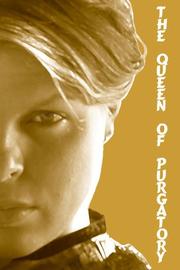 Cover of: The Queen Of Purgatory