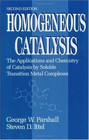 Homogeneous catalysis by George William Parshall