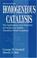 Cover of: Homogeneous catalysis