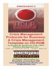 Cover of: Crisis Management Protocols for Business: A Crisis Management Template