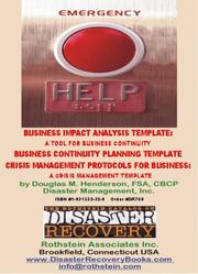 Cover of: Business Continuity Planning, Business Impact Assessment and Crisis Management Protocols Templates on CD-ROM