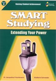 SMART Studying by Dr. Jacqueline Frischnecht/EllaMarie Schroeder