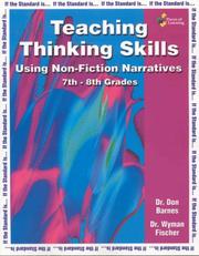 Cover of: Teaching Thinking Skills Using Non-Fiction Narratives (7-8) (If the Standard Is...) (If the Standard Is...)