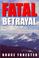 Cover of: Fatal Betrayal (Mort and Millie Mysteries)