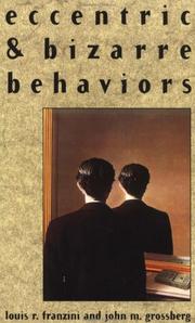 Cover of: Eccentric and bizarre behaviors