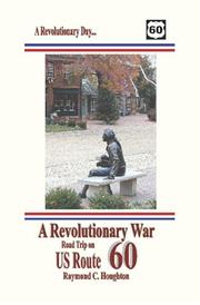 Cover of: A Revolutionary War Road Trip on US Route 60