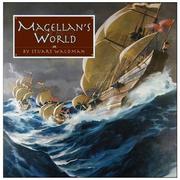 Cover of: Magellan's World (Great Explorers) by Stuart Waldman