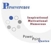 Cover of: Perseverance Quotations: Inspirational, Motivational, and Humorous Quotes on PowerPoint