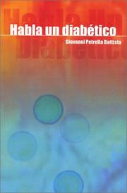 Cover of: Habla un Diabético by Giovanni Petrella, Giovanni Petrella Battista