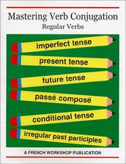 Cover of: Mastering Verb Conjugation