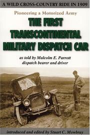 Cover of: Pioneering a Motorized Army: The First Transcontinental Military Dispatch Car