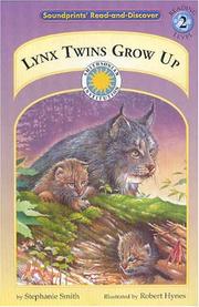 Cover of: Lynx Twins Grow (Soundprints' Read-And-Discover)
