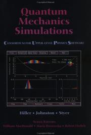 Cover of: Quantum mechanics simulations | Hiller, John R.