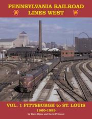 Pennsylvania Railroad lines west by Steve Hipes, David P. Oroszi