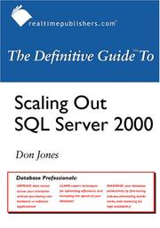 Cover of: The Definitive Guide to Scaling Out SQL Server 2000