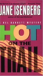 Cover of: Hot on the trail: a Bel Barrett mystery