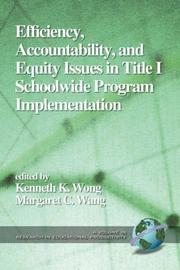 Cover of: Efficiency, Accountability, and Equity Issues in Title 1 Schoolwide Program Implementation