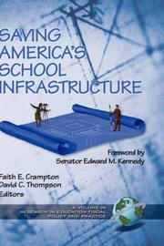 Saving America's School Infrastructure  (HC) (Research in Education Fiscal Policy and Practice) by Faith E. Crampton